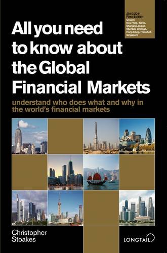 Stock image for All You Need to Know About Global Financial Markets (All You Need to Know Guides) for sale by WorldofBooks