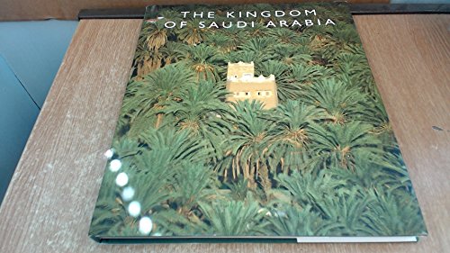 The Kingdom of Saudi Arabia (Stacey International) (9780955219306) by Anderson, Norman