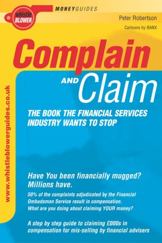 9780955225000: Complain and Claim