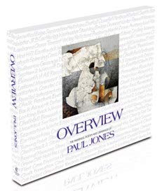 Beispielbild fr Overview: The Paintings, Poetry and Drawings of Paul Jones zum Verkauf von AwesomeBooks