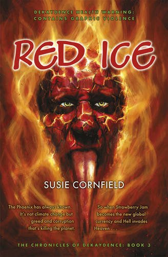 Stock image for Red Ice: 3 (The Chronicles of Dekaydence) for sale by WorldofBooks