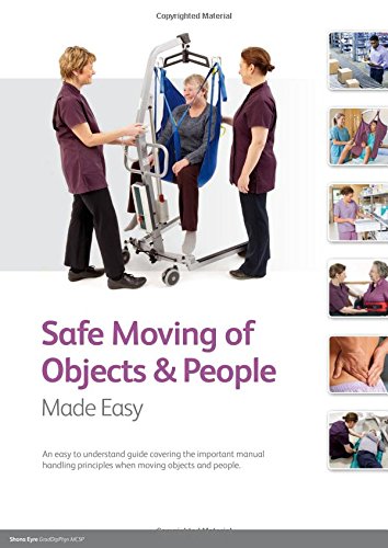 Imagen de archivo de Safe Moving of Objects & People Made Easy a la venta por WorldofBooks