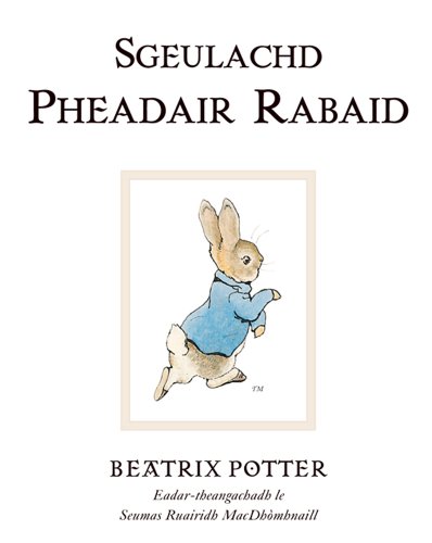 9780955232633: Sgeulachd Pheadair Rabaid: No. 1 (Original Peter Rabbit Books)