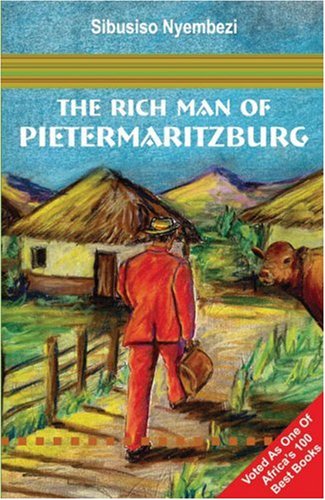 Imagen de archivo de The Rich Man of Pietermaritzburg a la venta por ThriftBooks-Atlanta