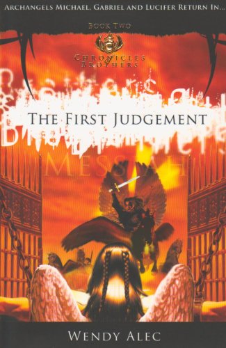 Imagen de archivo de Messiah: The First Judgement (Chronicles of Brothers) a la venta por WorldofBooks