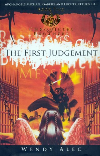 9780955237768: Messiah: The First Judgement (Chronicles Of Brothers: Volume 2): Book Two