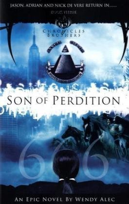 9780955237782: Son of Perdition: The Chronicles of Brothers