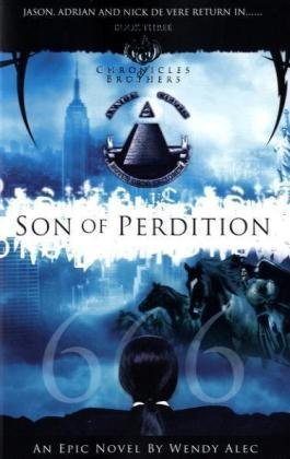 Imagen de archivo de Son of Perdition: The Chronicles of Brothers a la venta por WorldofBooks