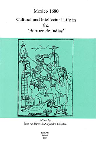 Stock image for Mexico 1860: Cultural and Intellectual Life in the 'Barroco de Indias for sale by RWL GROUP  (Booksellers)