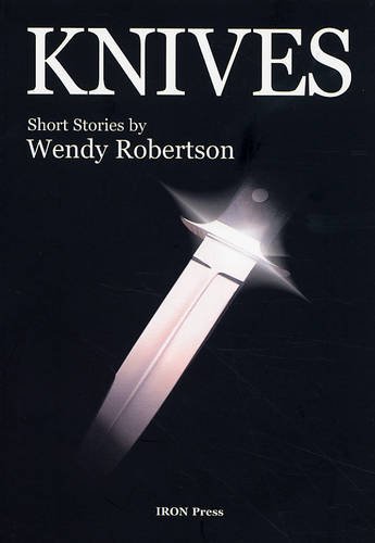 9780955245060: Knives: Short Stories