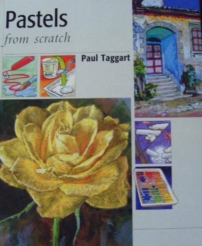 Beispielbild fr Pastels from Scratch zum Verkauf von WorldofBooks
