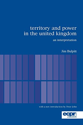 9780955248863: Territory and Power in the United Kingdom: An Interpretation (Ecpr Press Classics)