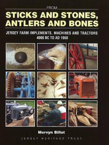 Stock image for From Sticks and Stones, Antlers and Bones for sale by WorldofBooks