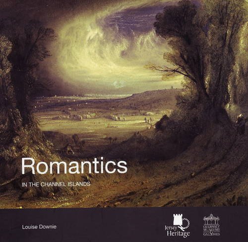 Stock image for Romantics in the Channel Islands for sale by Karen Jakobsen (Member of the PBFA)