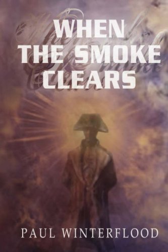 9780955253102: When the Smoke Clears