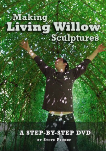 9780955253201: Making Living Willow Sculptures: Step-by-step