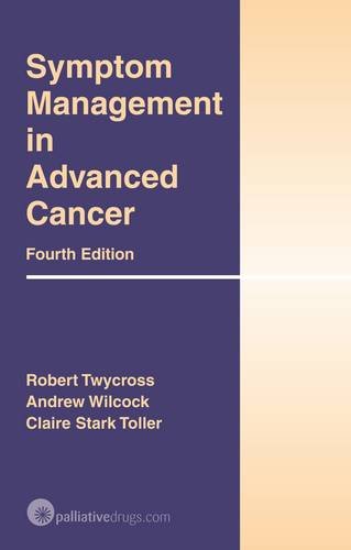 9780955254734: Symptom Management in Advanced Cancer