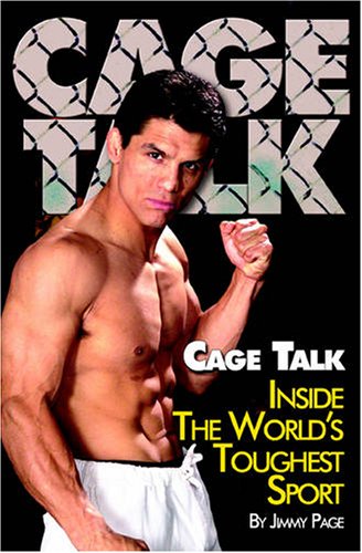 Beispielbild fr Cage Talk: Inside the World's Toughest Sport zum Verkauf von Wonder Book