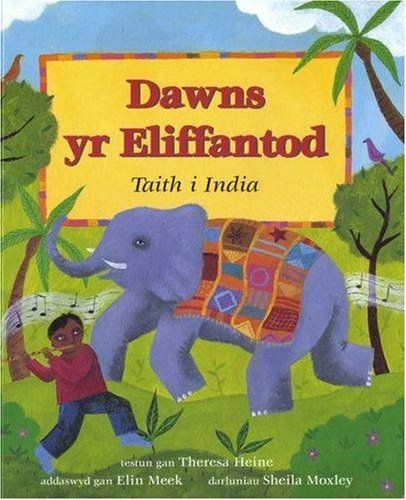 9780955265976: Dawns yr Eliffantod Taith i India