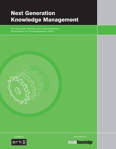 Stock image for Next Generation Knowledge Management: v. 1 for sale by Bookmans