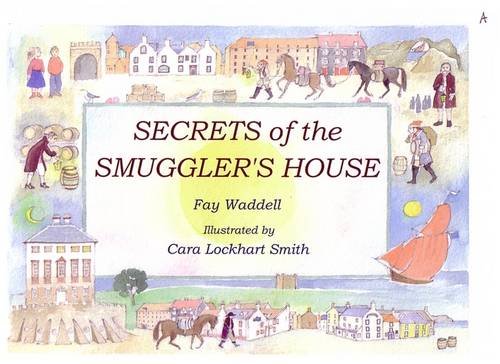 Stock image for Secrets of the Smuggler's House for sale by AwesomeBooks
