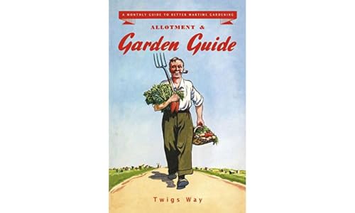 Stock image for Allotment and Garden Guide: A Monthly Guide to Better Wartime Gardening for sale by WorldofBooks