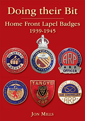 9780955272394: Doing Their Bit: Home Front Lapel Badges 1939-1945