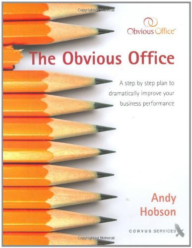 9780955274602: The Obvious Office: A Manual to Help You Strive to Improve Quality and Delivery of Your Services