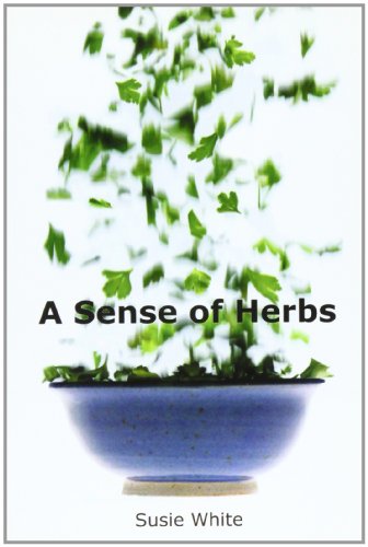 Stock image for A Sense of Herbs for sale by WorldofBooks