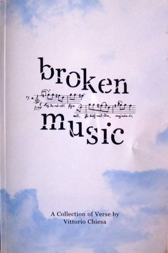 Stock image for Broken Music : A Collection of Verse for sale by Simply Read Books
