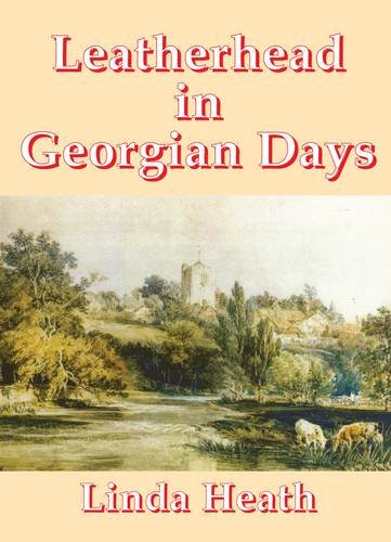 Beispielbild fr Leatherhead in Georgian Days zum Verkauf von AwesomeBooks