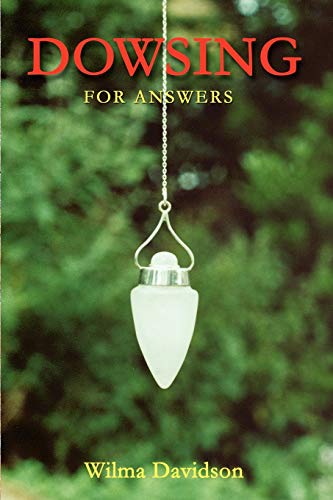 9780955290848: Dowsing: For Answers