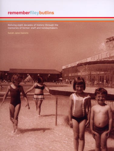 9780955291203: Remember Filey Butlins: Reliving Eight Decades of History Through the Memories of Former Staff and Holiday Makers