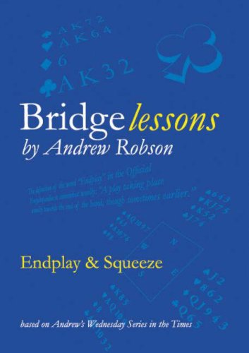 9780955294280: Bridge Lessons: Endplay and Squeeze: 1