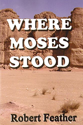 Stock image for Where Moses Stood for sale by AwesomeBooks