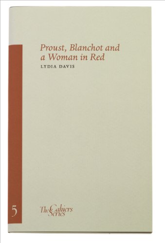 9780955296352: Proust, Blanchot and a Woman in Red: Sylph Editions: The Cahier Series 5