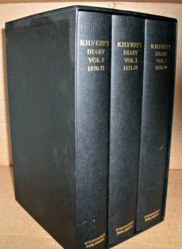 Stock image for Kilvert's Diary: Selections from the Diary of the Rev. Francis Kilvert 1870-1879 (3 Volume Set): Selections from the Diary of the Rev. Francis Kilvert 1st January 1870 to 19th August 1871 for sale by John O'Donoghue