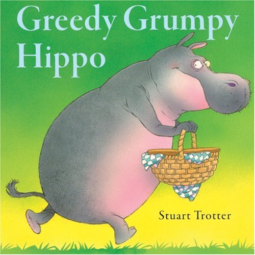 Beispielbild fr Greedy Grumpy Hippo zum Verkauf von WorldofBooks