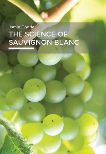 9780955303524: The Science of Sauvignon Blanc