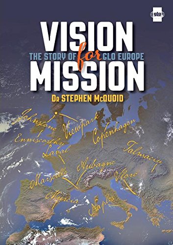 Stock image for Vision for Mission: The Story of Glo Europe for sale by ThriftBooks-Dallas