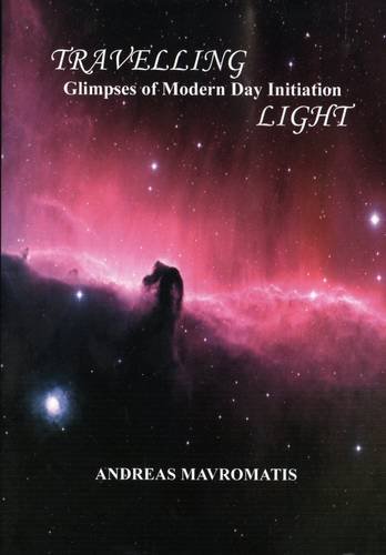 Imagen de archivo de Travelling Light: Glimpses of Modern Day Initiation a la venta por WorldofBooks