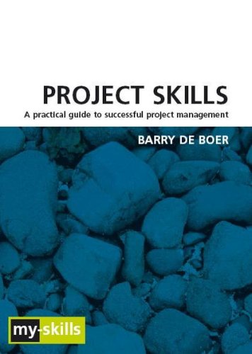 9780955308864: Project Skills: A Practical Guide to Successful Project Management