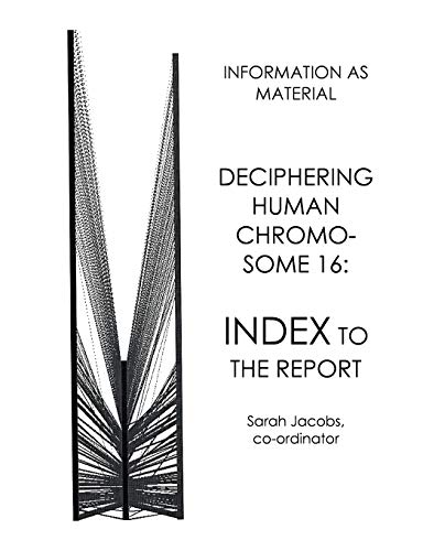 Stock image for Deciphering Human Chromosome 16: Index to the Report for sale by Lucky's Textbooks