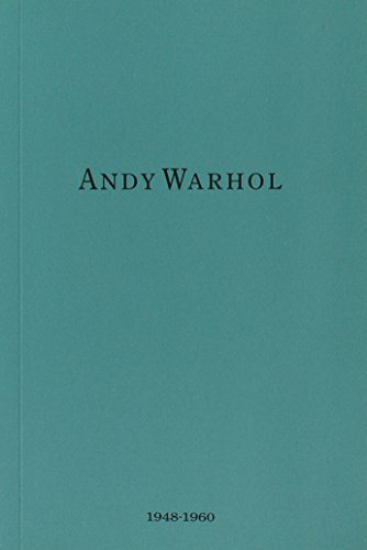9780955310201: Andy Warhol: 1948 – 1960