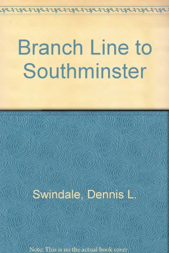 Beispielbild fr Branch Line to Southminster zum Verkauf von Greener Books