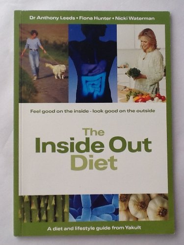 Imagen de archivo de The Inside Out Diet a la venta por WorldofBooks