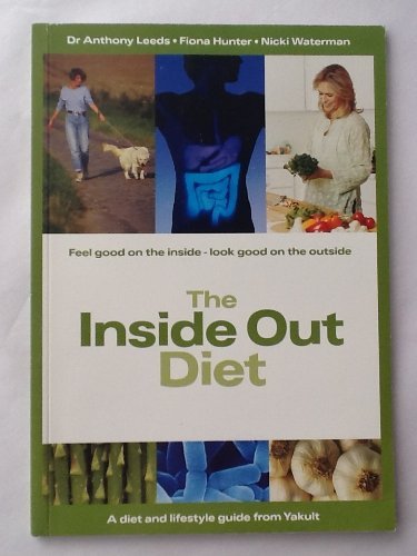 The Inside Out Diet (9780955327803) by Anthony Leeds