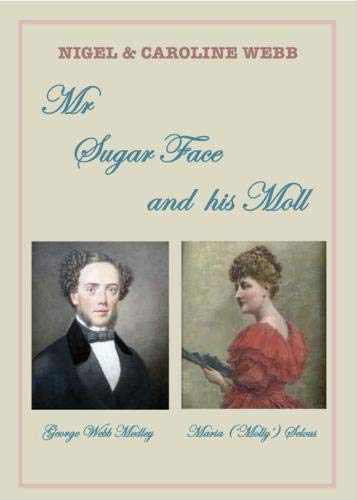 Stock image for Mr Sugar Face and his Moll for sale by Brit Books