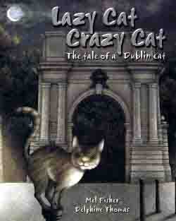 Beispielbild fr Lazy Cat, Crazy Cat zum Verkauf von Wonder Book