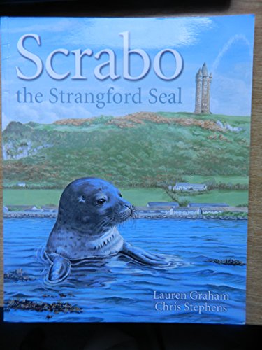 Beispielbild fr Scrabo the Strangford Seal zum Verkauf von Half Price Books Inc.